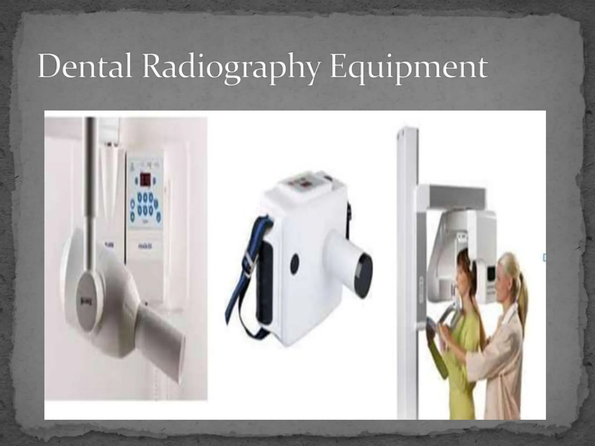 dental x ray machine slideshare